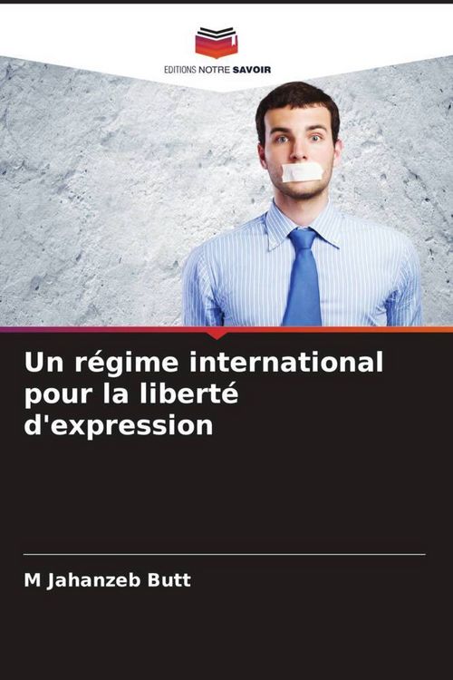 Produktbild: Un r&eacute;gime international pour la libert&eacute; d'expression