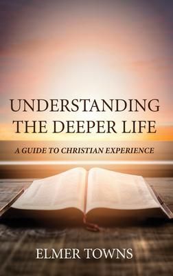 Produktbild: Understanding the Deeper Life