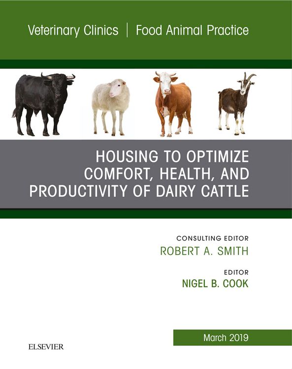 Produktbild: Housing to Optimize Comfort, Health and Productivity of Dairy Cattles, An Issue of Veterinary Clinics of North America: Food Animal Practice