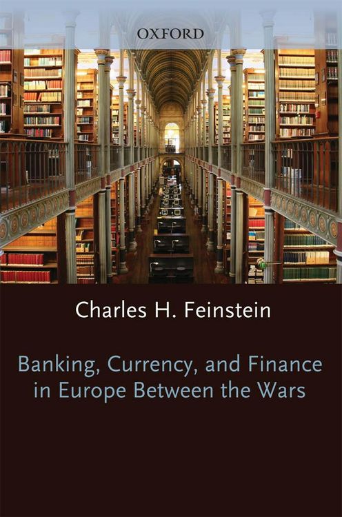 Produktbild: Banking, Currency, and Finance in Europe Between the Wars