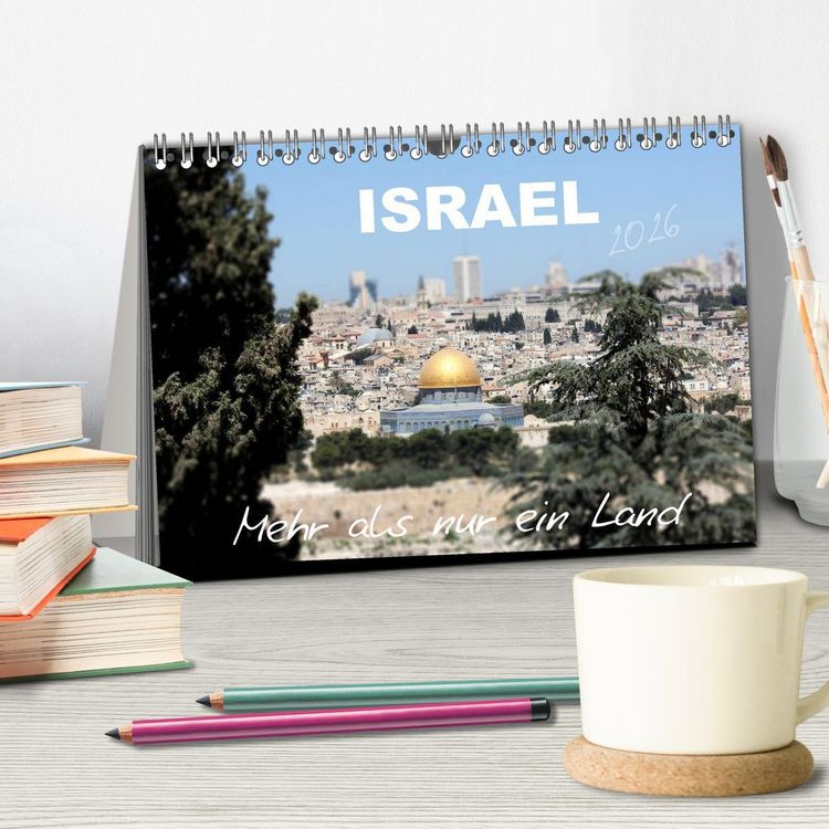 Produktbild: ISRAEL - Mehr als nur ein Land 2026 (Tischkalender 2026 DIN A5 quer), CALVENDO Monatskalender