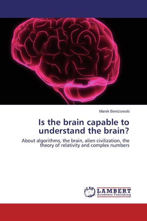 Produktbild: Is the brain capable to understand the brain?