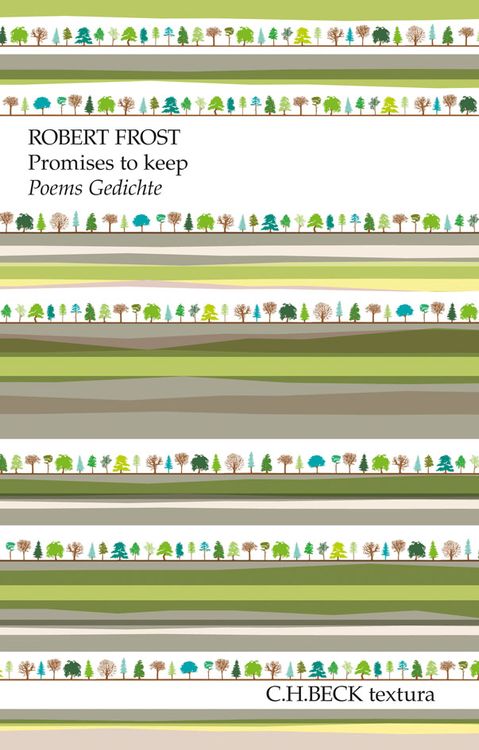 Bild vom Artikel Promises to keep vom Autor Robert Frost