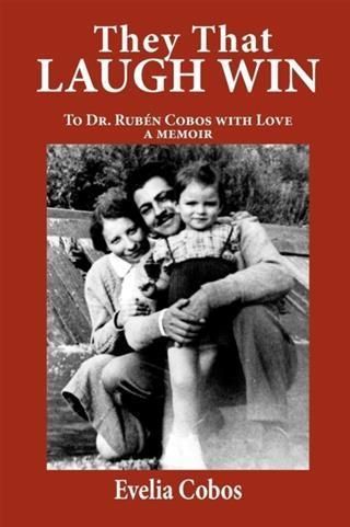 Produktbild: They That Laugh Win: To Dr. Ruben Cobos with Love