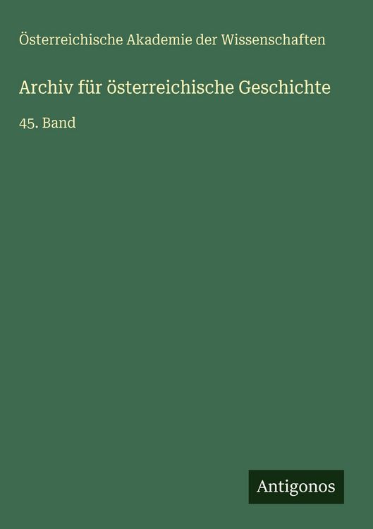 Produktbild: Archiv f&uuml;r &ouml;sterreichische Geschichte