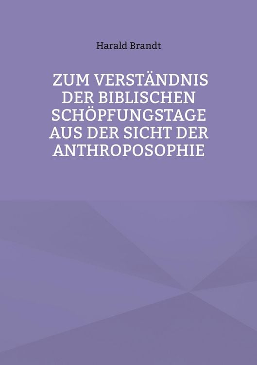 Produktbild: Zum Verst&auml;ndnis der biblischen Sch&ouml;pfungstage aus der Sicht der Anthroposophie