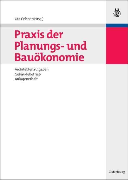 Produktbild: Praxis der Planungs- und Bau&ouml;konomie
