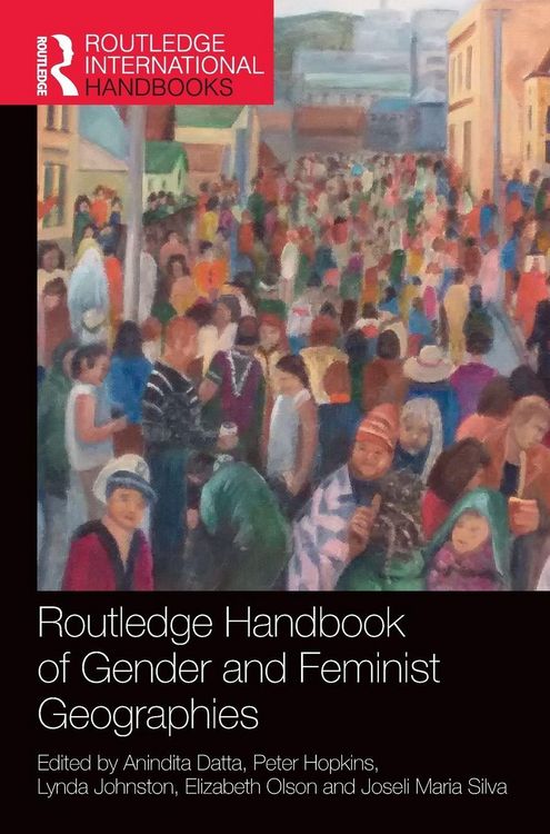 Produktbild: Routledge Handbook of Gender and Feminist Geographies