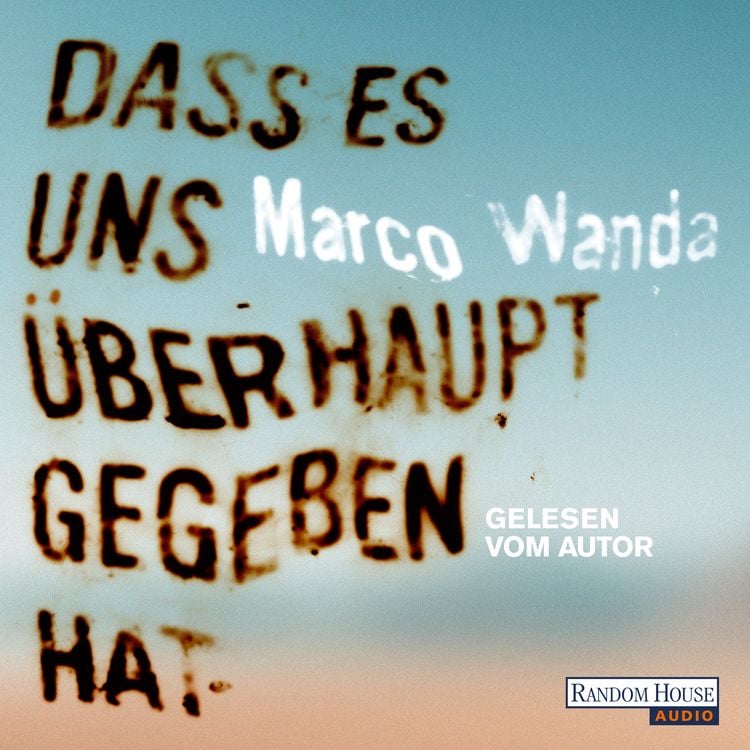 Produktbild: Dass es uns &uuml;berhaupt gegeben hat