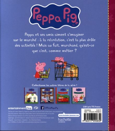 Produktbild: Peppa Pig : plus tard, je serai... : un marchand g&eacute;nial