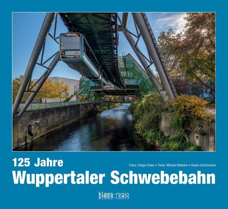 Produktbild: 125 Jahre Wuppertaler Schwebebahn