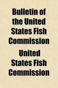 Produktbild: Bulletin of the United States Fish Commission (Volume 1)