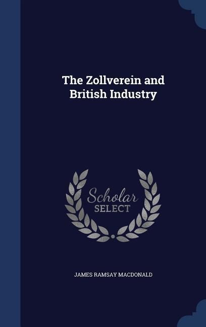 Produktbild: The Zollverein and British Industry