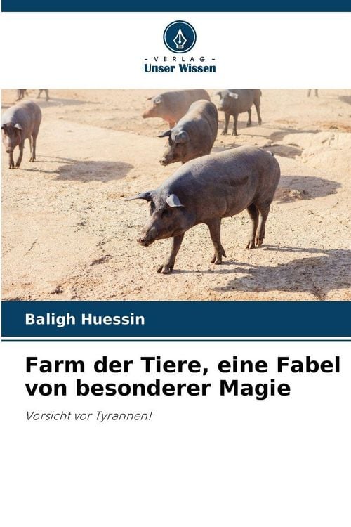 Produktbild: Farm der Tiere, eine Fabel von besonderer Magie