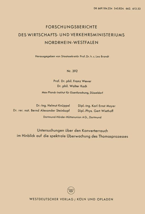 Produktbild: Untersuchungen &uuml;ber den Konverterrauch im Hinblick auf die spektrale &Uuml;berwachung des Thomasprozesses