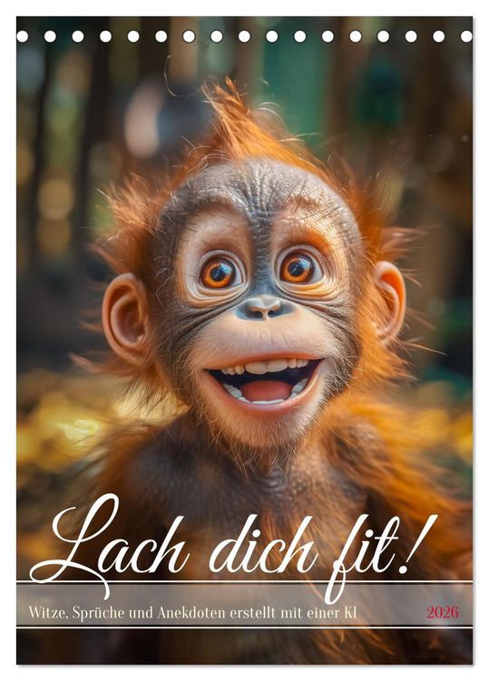 Produktbild: Lach Dich fit ! (Tischkalender 2026 DIN A5 hoch), CALVENDO Monatskalender