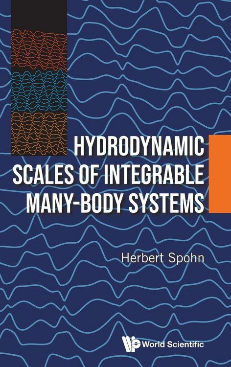 Produktbild: Hydrodynamic Scales Of Integrable Many-Body Systems