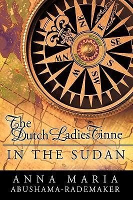 Produktbild: The Dutch Ladies Tinne, in the Sudan