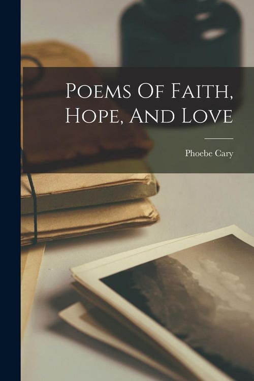 Produktbild: Poems Of Faith, Hope, And Love