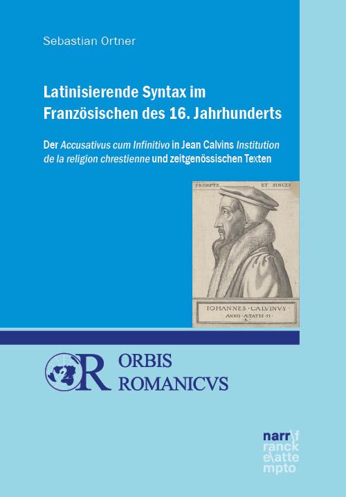 Produktbild: Latinisierende Syntax im Franz&ouml;sischen des 16. Jahrhunderts