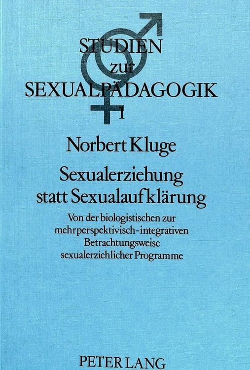 Produktbild: Sexualerziehung statt Sexualaufkl&auml;rung