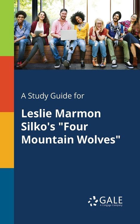Produktbild: A Study Guide for Leslie Marmon Silko's "Four Mountain Wolves"