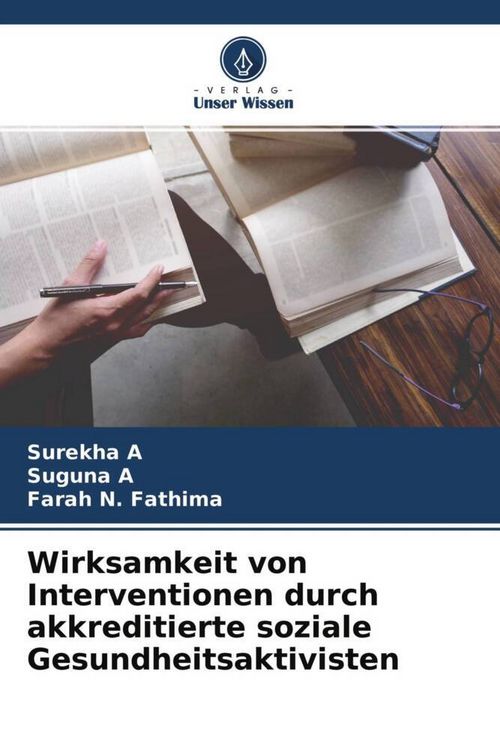 Produktbild: Wirksamkeit von Interventionen durch akkreditierte soziale Gesundheitsaktivisten