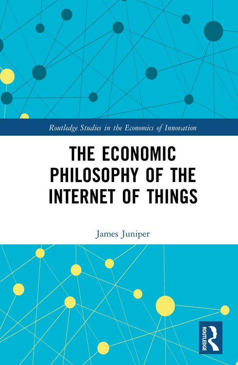 Produktbild: The Economic Philosophy of the Internet of Things