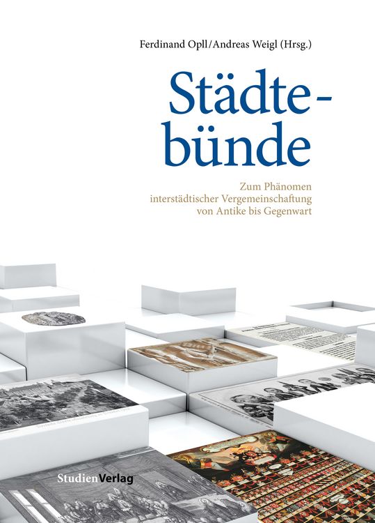 Bild vom Artikel Städtebünde vom Autor Andreas Weigl