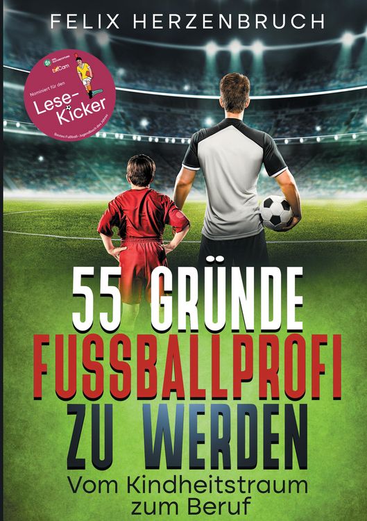 Produktbild: 55 Gr&uuml;nde Fu&szlig;ballprofi zu werden