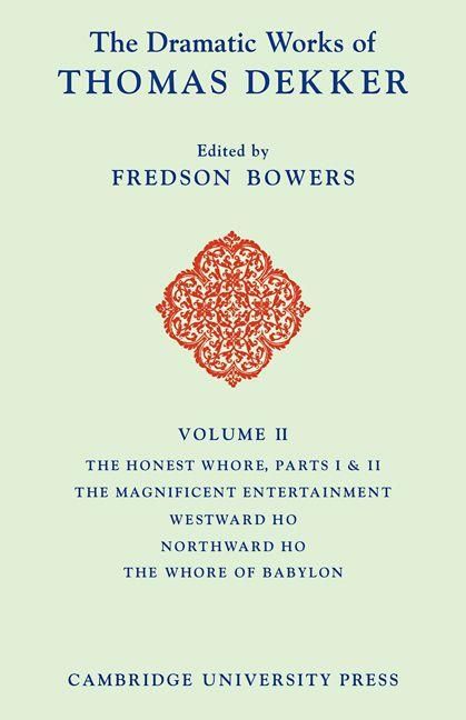 Produktbild: The Dramatic Works of Thomas Dekker