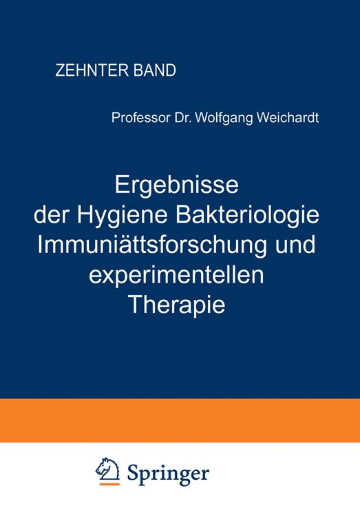 Produktbild: Ergebnisse der Hygiene Bakteriologie Immunit&auml;tsforschung und experimentellen Therapie