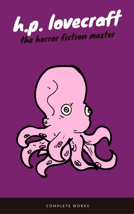 Produktbild: H. P. Lovecraft: The Complete Fiction (EverGreen Classics)