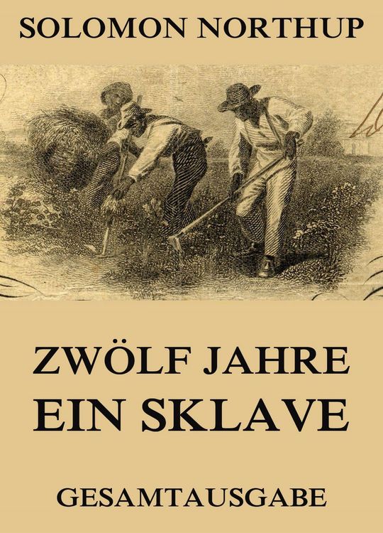Produktbild: Zw&ouml;lf Jahre Ein Sklave