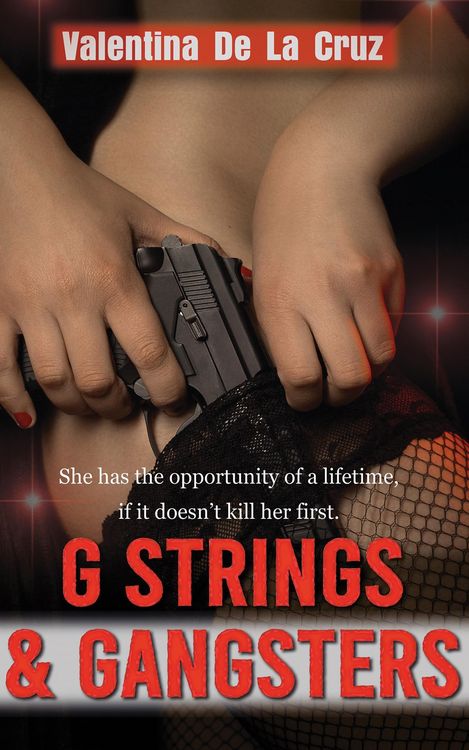 Produktbild: G Strings & Gangsters (The Valentina Crime Thriller Series, #1)