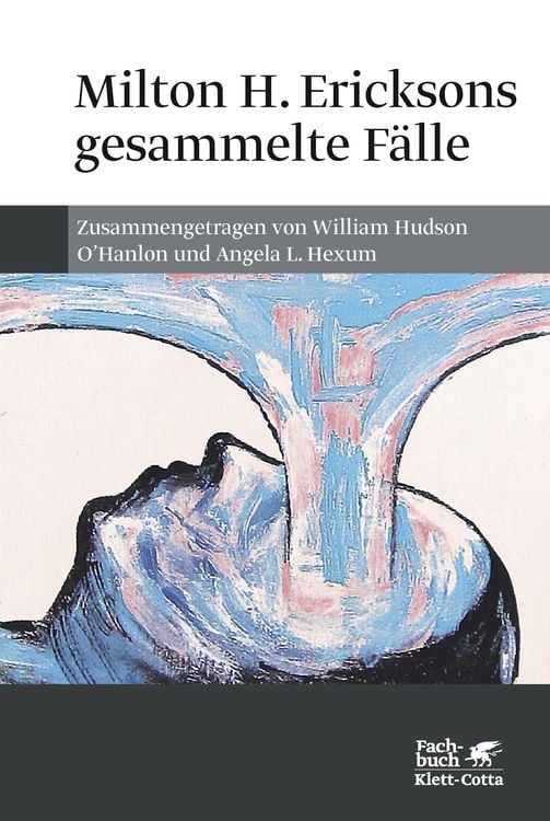 Produktbild: Milton H. Ericksons gesammelte F&auml;lle