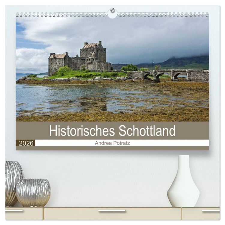 Produktbild: Historisches Schottland (hochwertiger Premium Wandkalender 2026 DIN A2 quer), Kunstdruck in Hochglanz