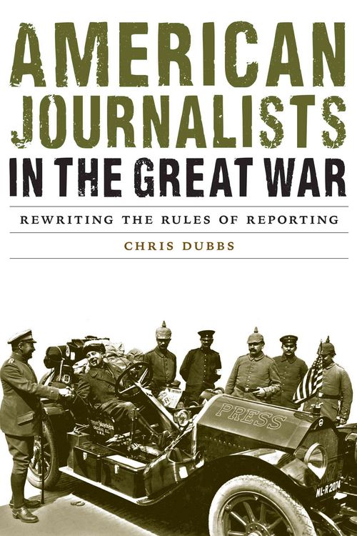 Produktbild: American Journalists in the Great War
