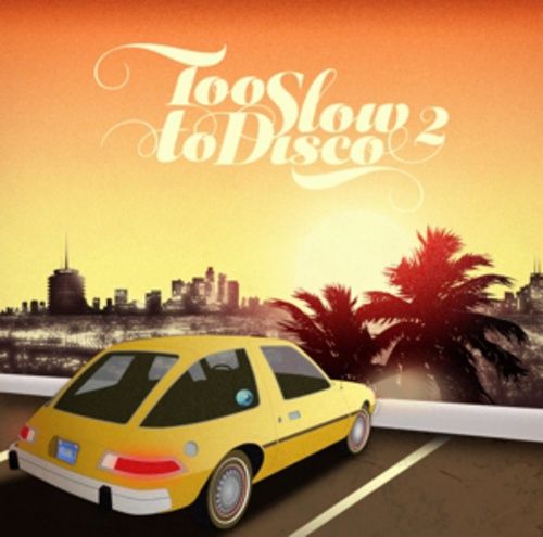 Produktbild: Too Slow To Disco Vol. 2