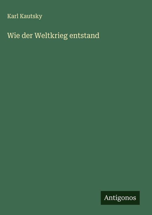 Produktbild: Wie der Weltkrieg entstand