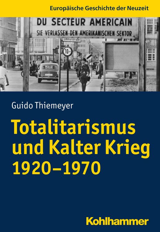 Produktbild: Totalitarismus und Kalter Krieg (1920-1970)