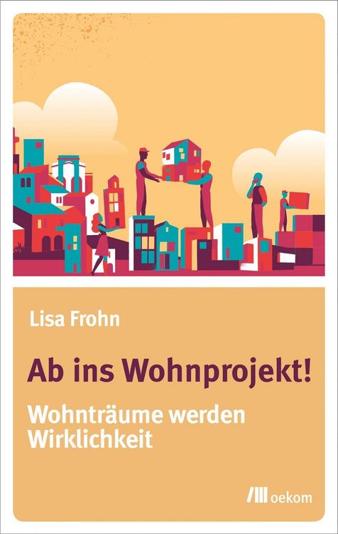 Produktbild: Ab ins Wohnprojekt!