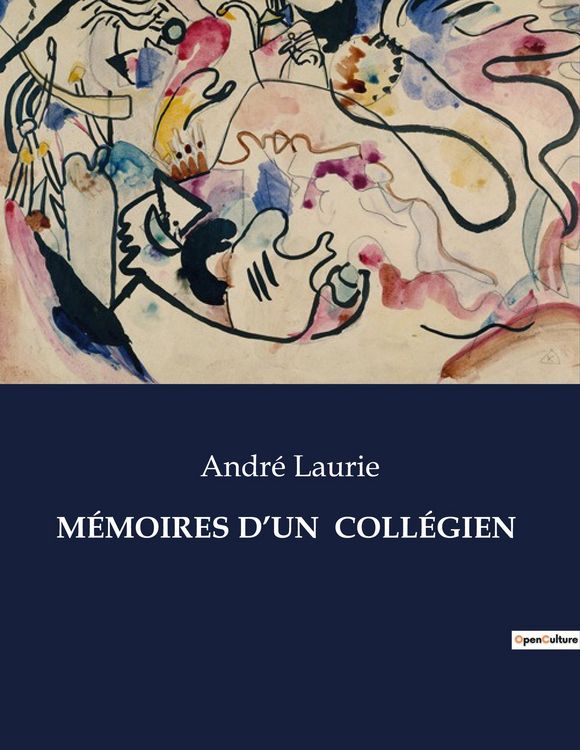 Produktbild: M&eacute;moires D'un Coll&eacute;gien