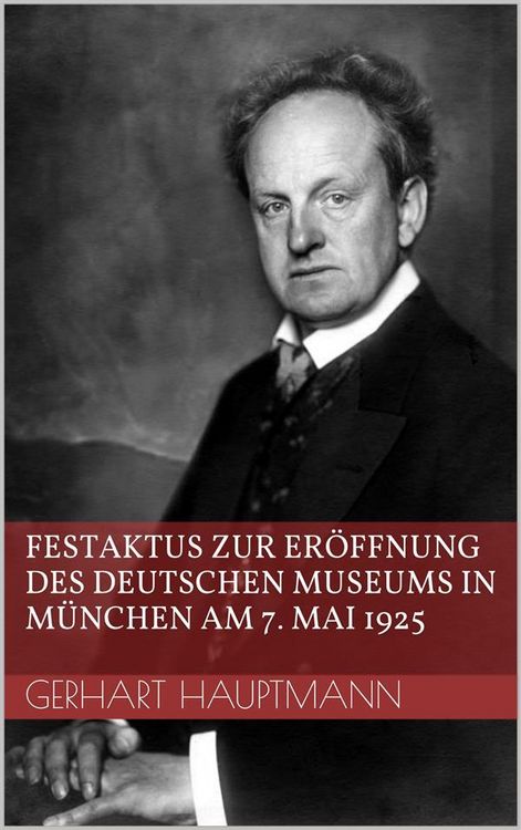 Produktbild: Festaktus zur Er&ouml;ffnung des Deutschen Museums in M&uuml;nchen am 7. Mai 1925