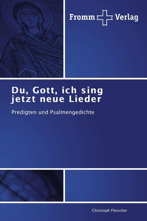 Produktbild: Du, Gott, ich sing jetzt neue Lieder