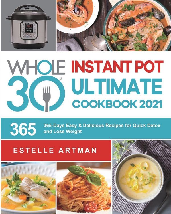 Produktbild: The Whole30 Instant Pot Ultimate Cookbook 2021