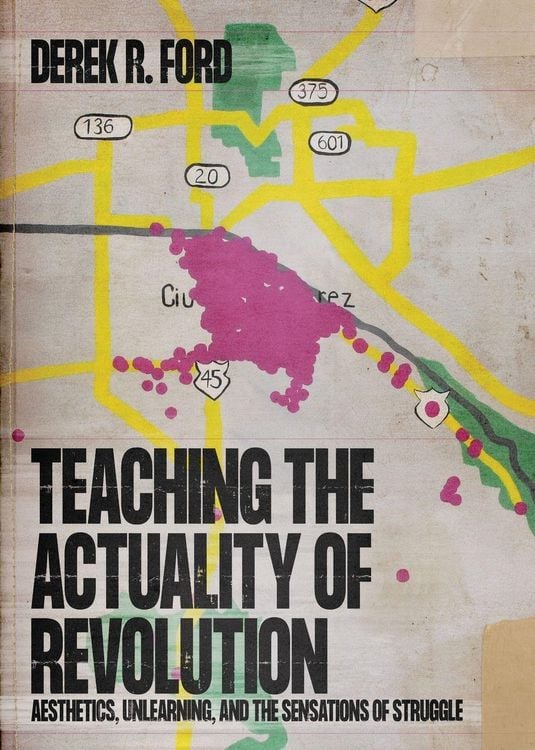 Produktbild: Teaching the Actuality of Revolution