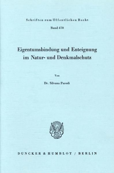 Produktbild: Eigentumsbindung und Enteignung im Natur- und Denkmalschutz.