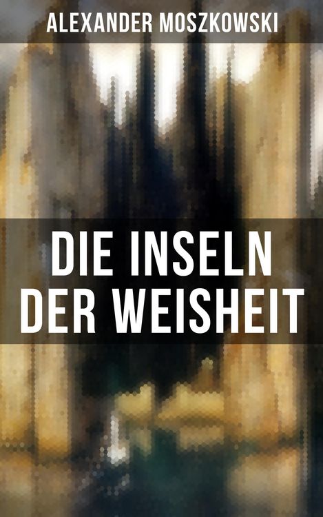 Produktbild: Die Inseln der Weisheit