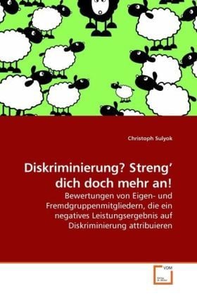 Produktbild: Sulyok, C: Diskriminierung? Streng' dich doch mehr an!